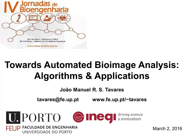 towards automated bioimage analysis algorithms