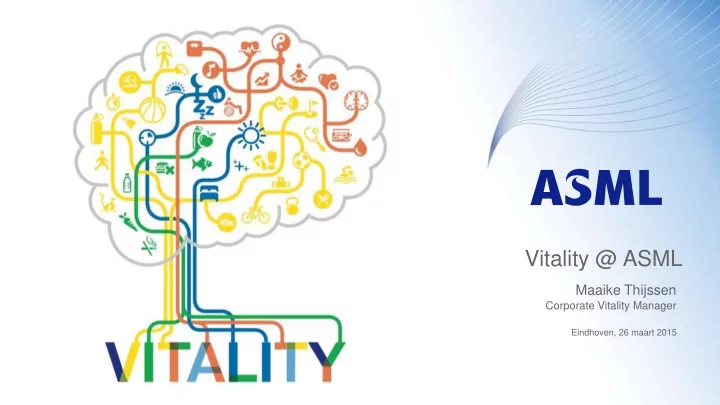 vitality asml