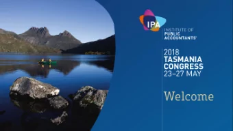 Overview of presentation  Previous years budget announcement  Federal Budget overview  Tax