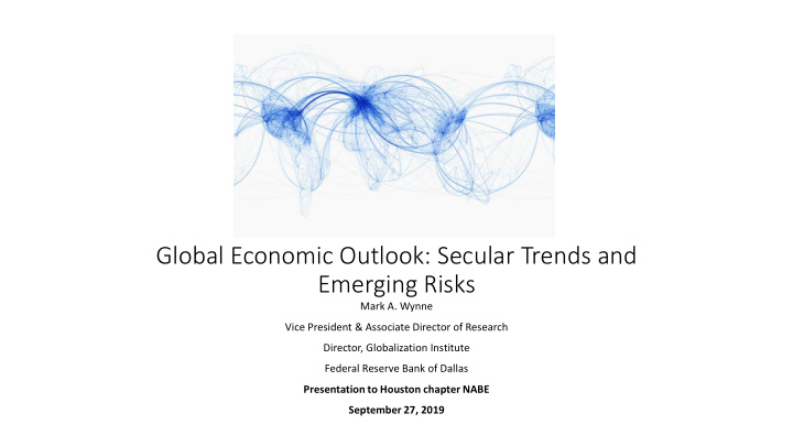 global economic outlook secular trends and emerging risks