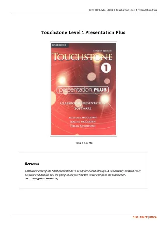 Touchstone Level 1 Presentation Plus  Touchstone Level 1 Presentation Plus  Filesize: 7.83 MB