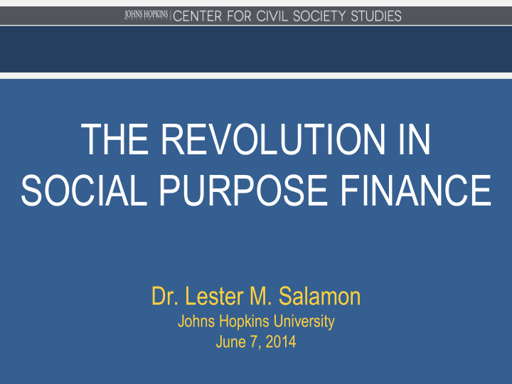 the revolution in social purpose finance
