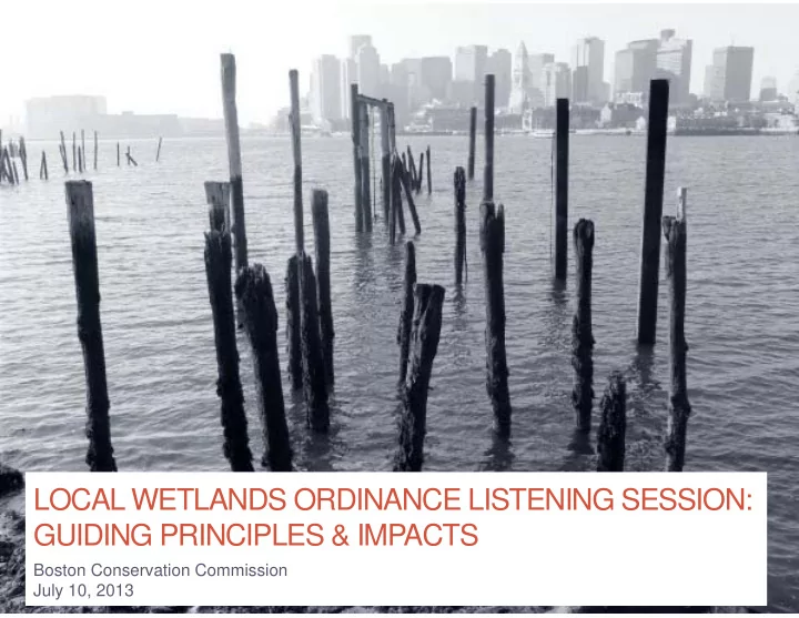 local wetlands ordinance listening session guiding