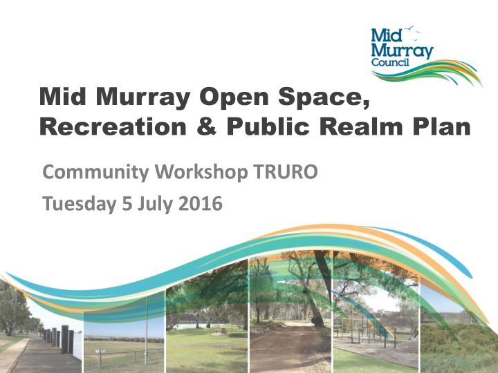 mid murray open space recreation public realm plan