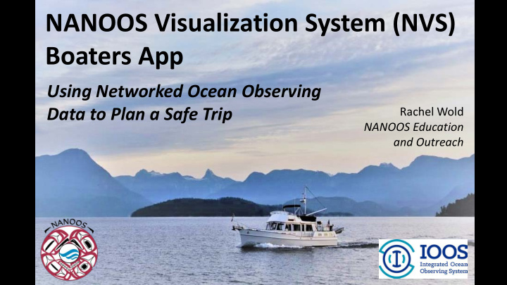 nanoos visualization system nvs boaters app