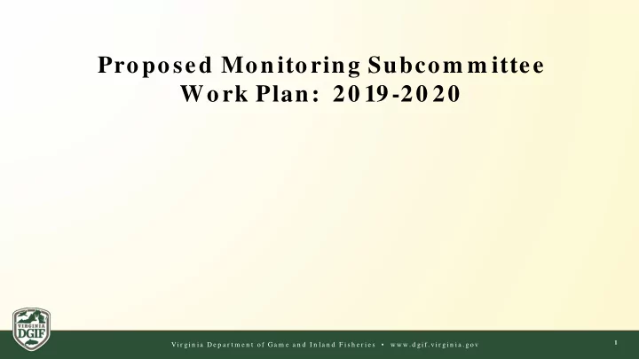 proposed monitoring subcom m ittee work plan 20 19 20 20