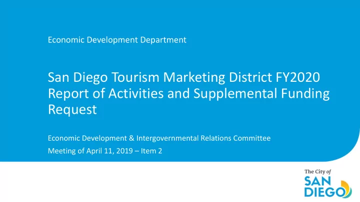 san diego tourism marketing district fy2020 report of