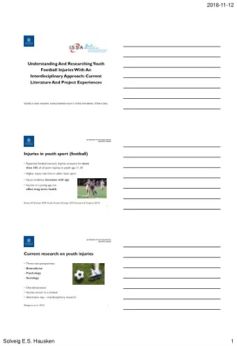 2018-11-12  Understanding And Researching  Youth  Football Injuries With An  Interdisciplinary