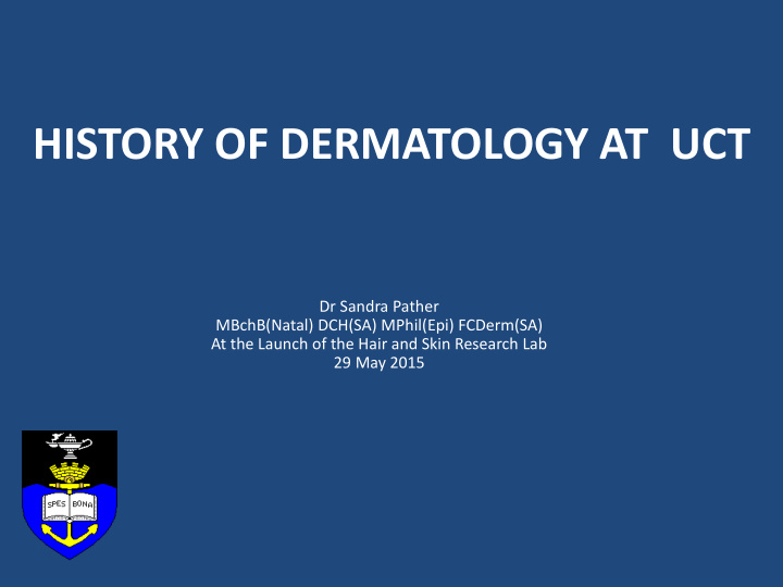 history of dermatology at uct
