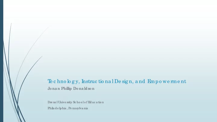 t e c hno lo g y i nstruc tio na l de sig n a nd e mpo we