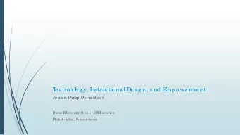 T  e c hno lo g y, I  nstruc tio na l De sig n, a nd E  mpo we rme nt  Jo na n Phillip Do na ldso n