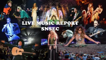 LIVE MUSIC REPORT  SNSEC  IMPACT OF LIVE MUSIC  85% of attendees are from out-of-market vs.