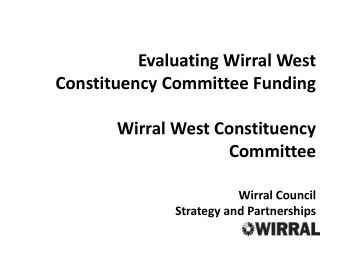 Wirral Council  Strategy and Partnerships  Small Grant, Big Difference Fund  Small Grant, Big