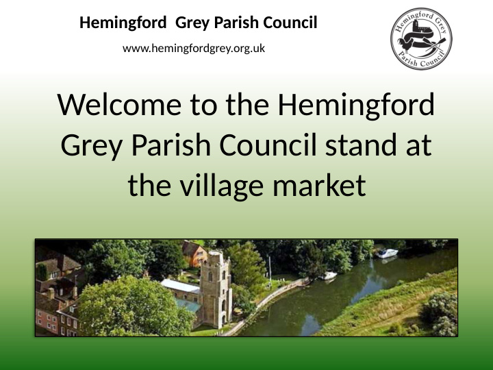 welcome to the hemingford grey parish council stand at