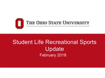 Student Life Recreational Sports  Update  February 2018  Recreational Sports  Presenters  Marci