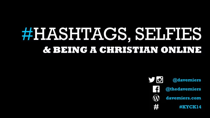 hashtags selfies