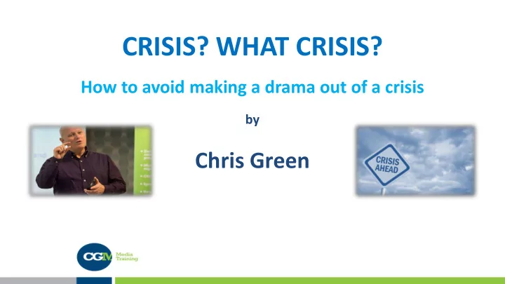 crisis what crisis