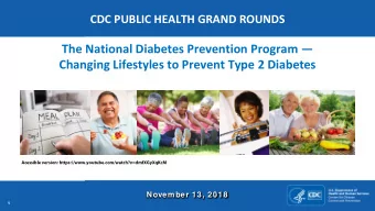 The National Diabetes Prevention Program   Changing Lifestyles to Prevent Type 2 Diabetes