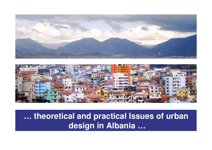 theoretical and practical issues of urban design in