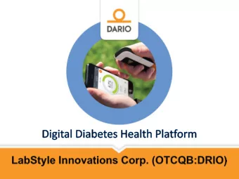 Company Overview  Mission  Improving the lives of people with and at risk for Diabetes through a
