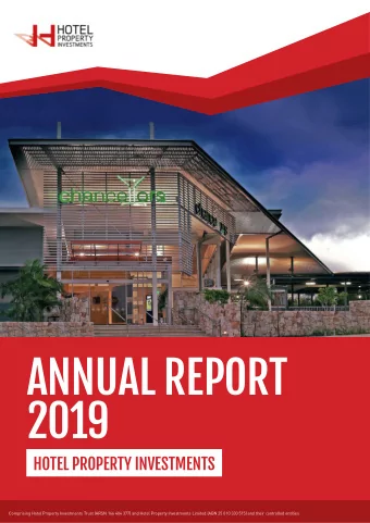 ANNUAL REPORT  2019  HOTEL PROPERTY INVESTMENTS  1 ANNUAL REPORT 2019 | Hotel Property Investments