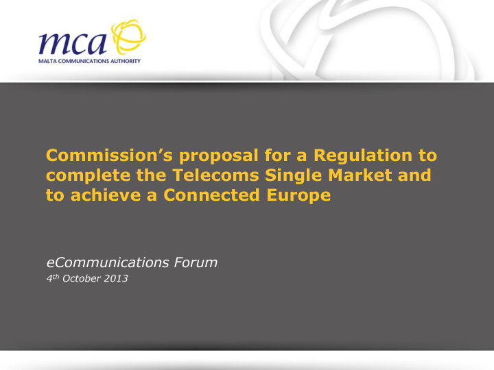 commission s proposal for a regulation to complete the