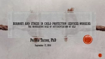 Perlita Torres, PhD  September 17, 2016  Introduction  Conceptual Framework  Problems and