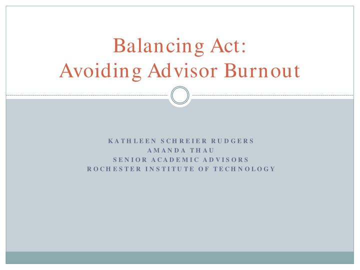 balancing act avoiding advisor burnout