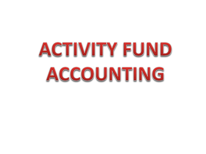 two types of activity funds