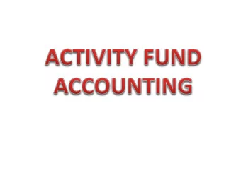 Two Types of Activity Funds  SAF  Student Activity Funds  CAF  Campus Activity Funds