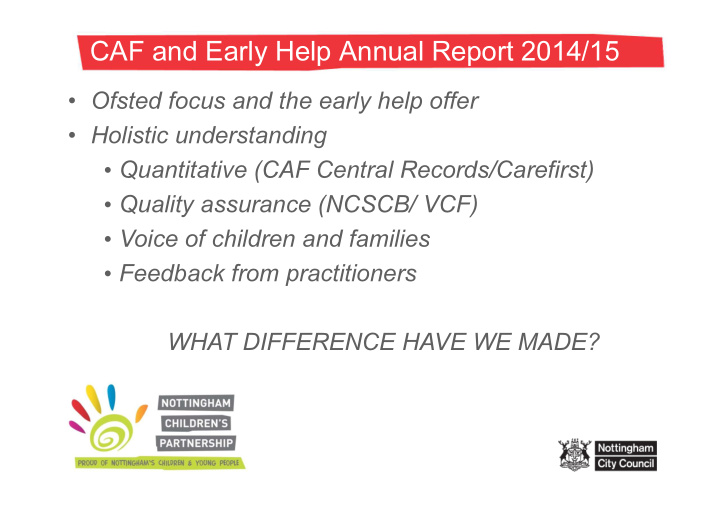 caf and early help annual report 2014 15