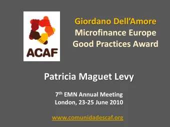 Patricia Maguet Levy 7 th EMN Annual Meeting  London, 23-25 June 2010  www.comunidadescaf.org  Self