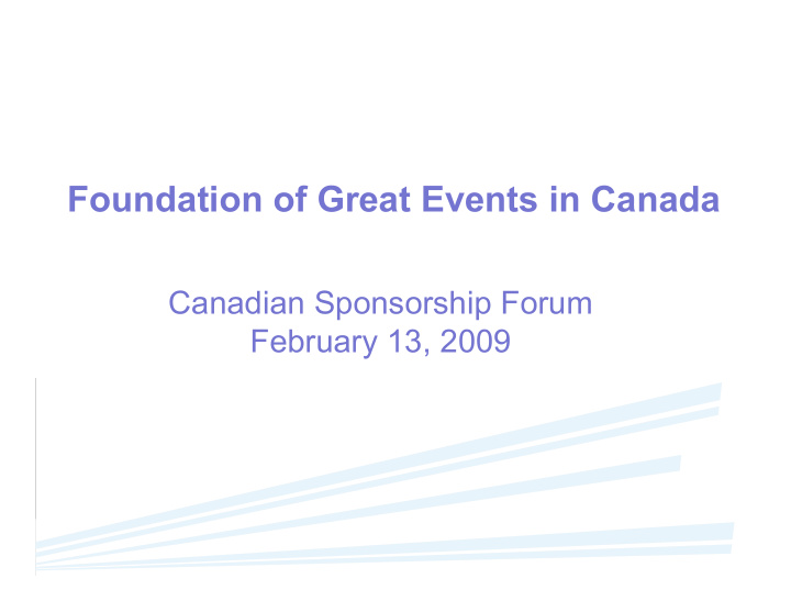foundation of great events in canada