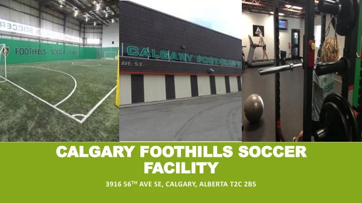 calgary foothills s soccer facility