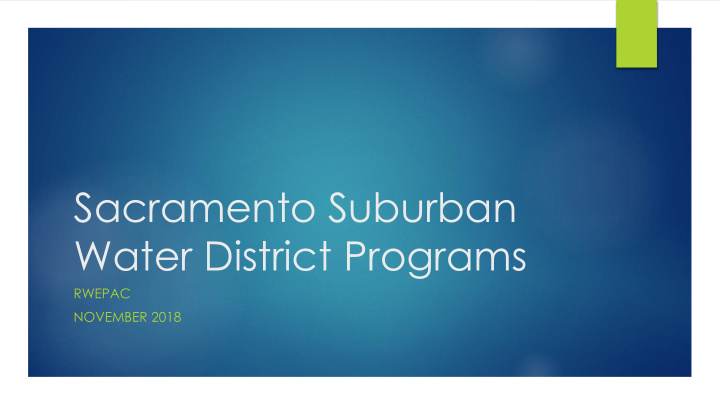 sacramento suburban water district programs