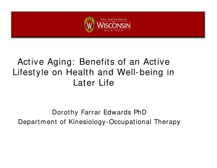 active aging benefits of an active lifestyle on health