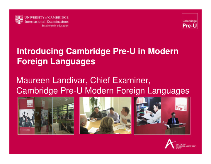 introducing cambridge pre u in modern foreign languages