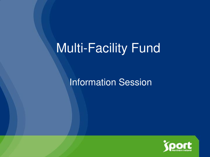 multi facility fund