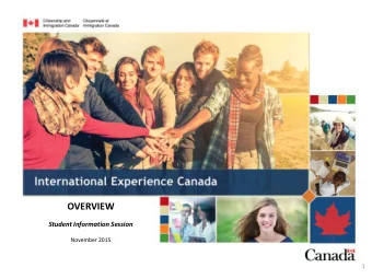 OVERVIEW  Student Information Session  November 2015  1  What brings us here today:  Provide
