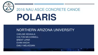 POLARIS  NORTHERN ARIZONA UNIVERSITY  CHELSIE KEKAULA  COLTON MCCONNELL  BRENT LIPAR  EVAN KAICHI