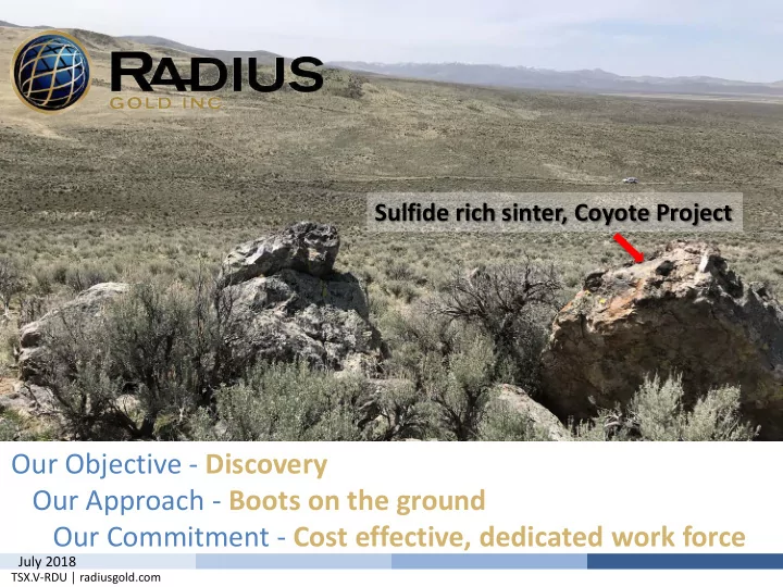 july 2018 tsx v rdu radiusgold com forward looking