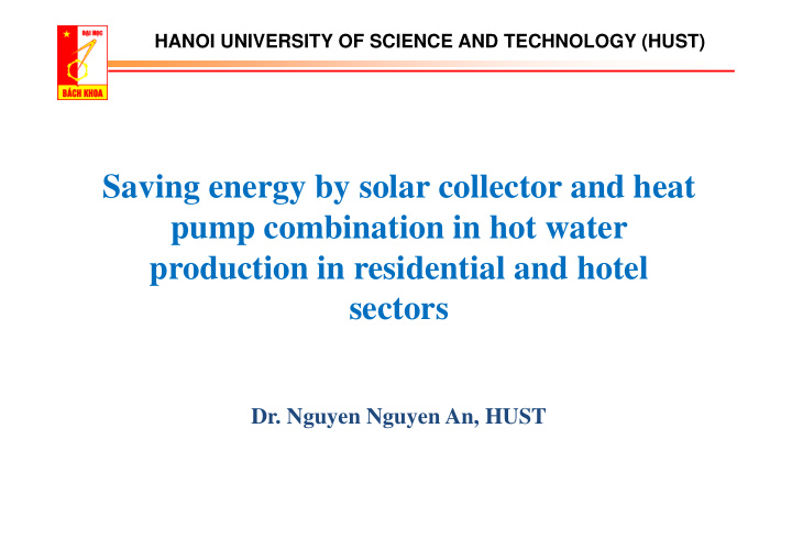 saving energy by solar collector and heat pump
