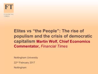 Elites vs the People: The rise of  populism and the crisis of democratic capitalism Martin