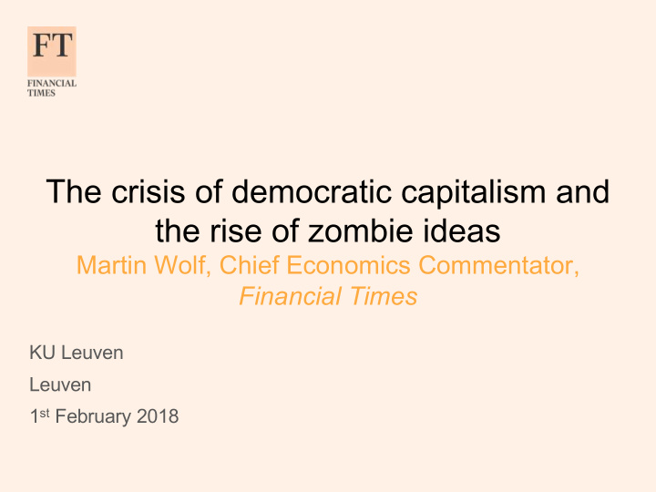 the crisis of democratic capitalism and the rise of