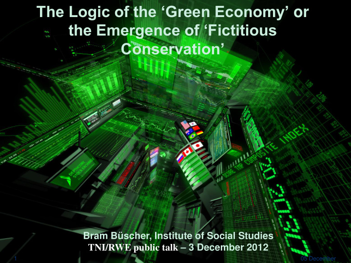 the logic of the green economy or the emergence of