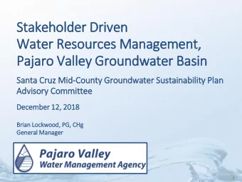 Stakeholder Driven  Water Resources Management,  Paja  jaro Valley Groundwater Basin  Sa  Santa Cr