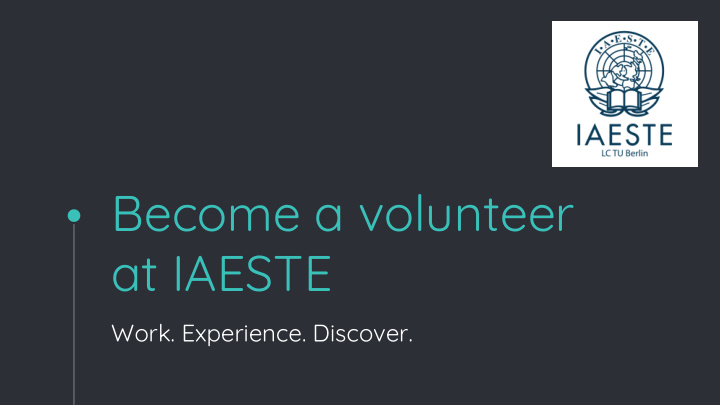 become a volunteer at iaeste