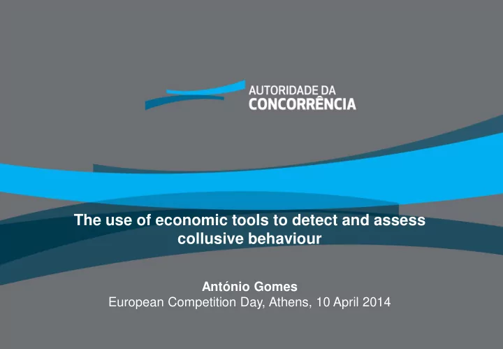 the use of economic tools to detect and assess