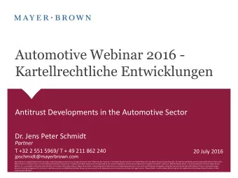Automotive Webinar 2016 -  Kartellrechtliche Entwicklungen  Antitrust Developments in the