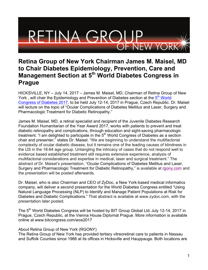 retina group of new york chairman james m maisel md to
